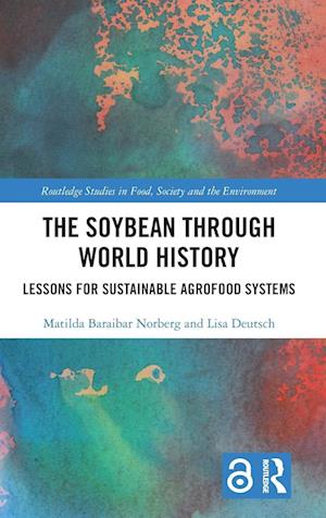 The Soybean Through World History