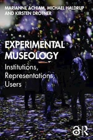 Experimental Museology