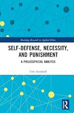Self-Defense, Necessity, and Punishment