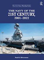 The Navy of the 21st Century, 2001-2022