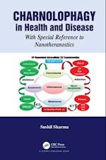 Charnolophagy in Health and Disease