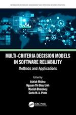 Multi-Criteria Decision Models in Software Reliability