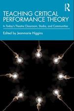 Teaching Critical Performance Theory