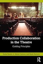 Production Collaboration in the Theatre