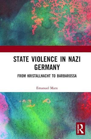 State Violence in Nazi Germany