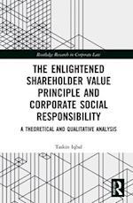 The Enlightened Shareholder Value Principle and Corporate Social Responsibility