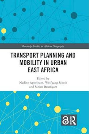Transport Planning and Mobility in Urban East Africa