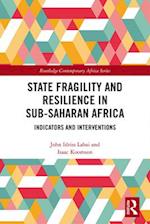 State Fragility and Resilience in sub-Saharan Africa