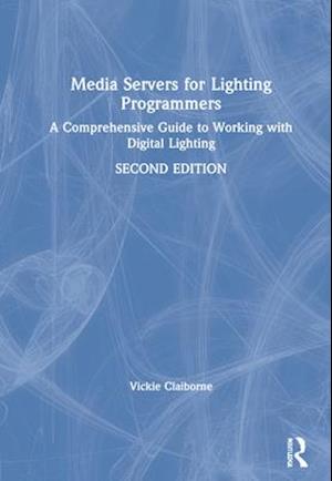 Media Servers for Lighting Programmers