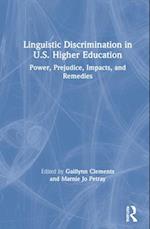Linguistic Discrimination in US Higher Education