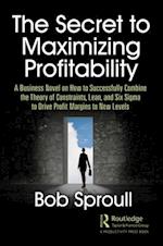 The Secret to Maximizing Profitability