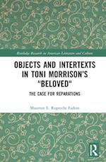 Objects and Intertexts in Toni Morrison’s "Beloved"