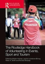 The Routledge Handbook of Volunteering in Events, Sport and Tourism