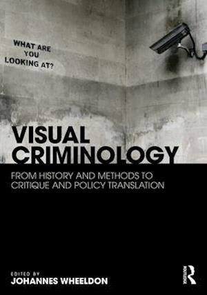 Visual Criminology