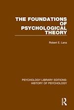 The Foundations of Psychological Theory