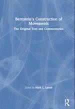 Bernstein's Construction of Movements