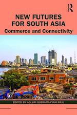 New Futures for South Asia