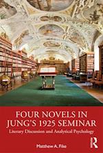 Four Novels in Jung’s 1925 Seminar