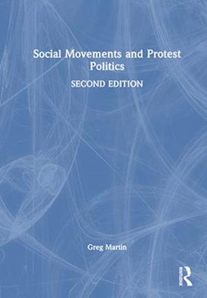 Social Movements and Protest Politics