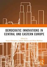 Democratic Innovations in Central and Eastern Europe
