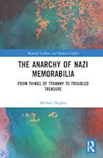 The Anarchy of Nazi Memorabilia