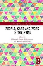 People, Care and Work in the Home