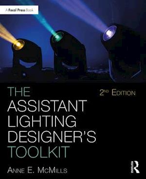 The Assistant Lighting Designer's Toolkit