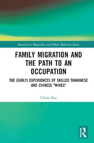 Family Migration and the Path to an Occupation