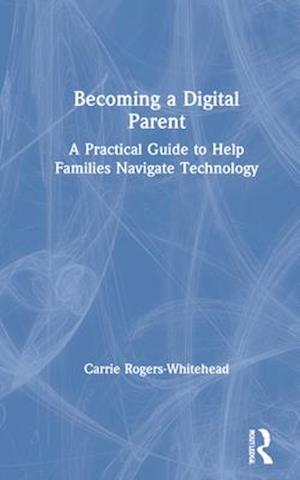 Becoming a Digital Parent