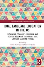 Dual Language Education in the US