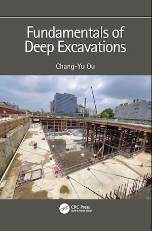 Fundamentals of Deep Excavations