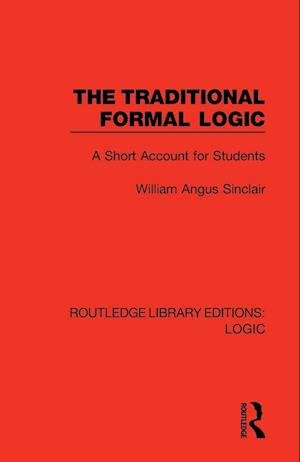 The Traditional Formal Logic