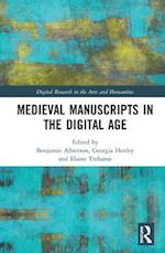 Medieval Manuscripts in the Digital Age