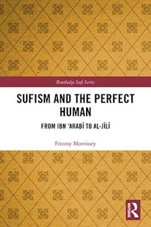 Sufism and the Perfect Human