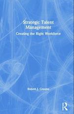 Strategic Talent Management