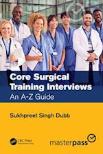 Core Surgical Training Interviews