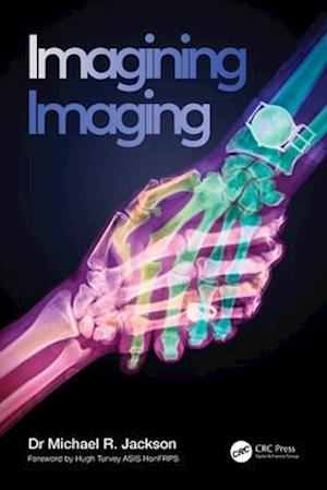 Imagining Imaging