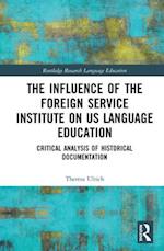 The Influence of the Foreign Service Institute on US Language Education