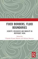 Fixed Borders, Fluid Boundaries