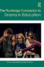 The Routledge Companion to Drama in Education