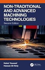 Non-Traditional and Advanced Machining Technologies