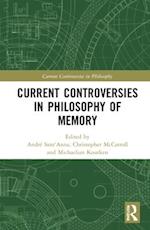 Current Controversies in Philosophy of Memory