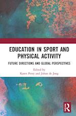 Education in Sport and Physical Activity
