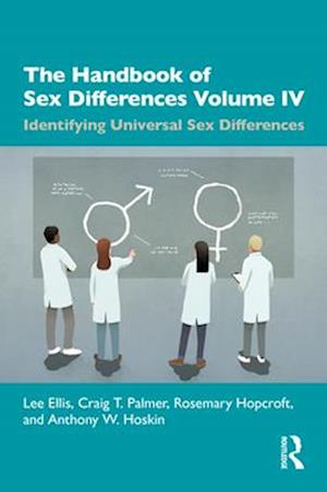 The Handbook of Sex Differences Volume IV Identifying Universal Sex Differences