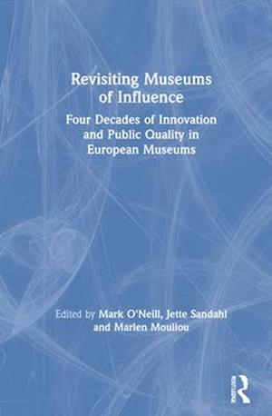 Revisiting Museums of Influence