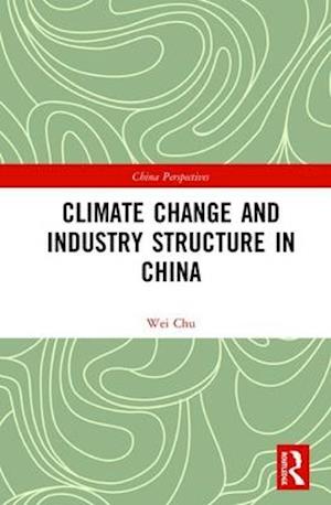 Climate Change and Industry Structure in China