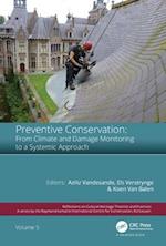 Preventive Conservation - From Climate and Damage Monitoring to a Systemic and Integrated Approach