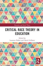 Critical Race Theory in Education