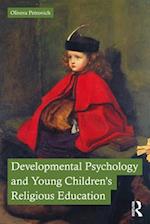Developmental Psychology and Young Children’s Religious Education