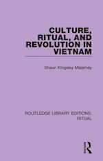 Culture, Ritual and Revolution in Vietnam